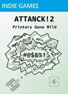 Attanck!2: Printers Gone Wild