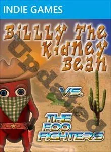Billy the Kidney Bean vs. The Foo Fighters