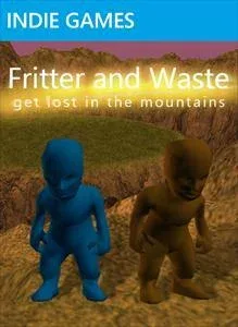 Fritter and Waste