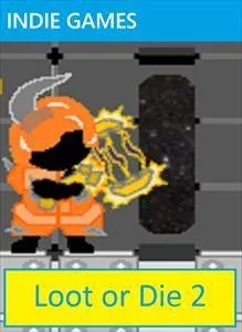 Loot or Die 2