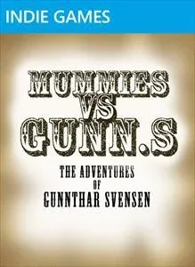 Mummies vs Gunn.S