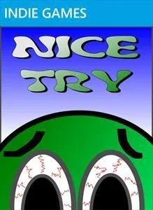 Nice Try