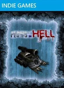 Plows in Hell