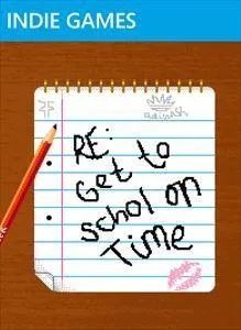 RE: Get to Schol on Time