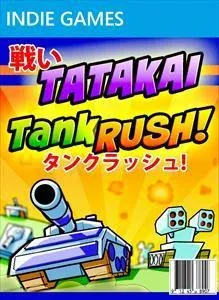 Tatakai Tank Rush!