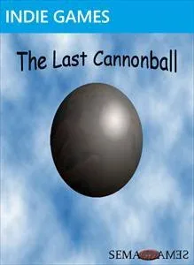 The Last Cannonball
