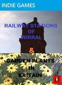 Wirral Railway & Garden Plants in Britain