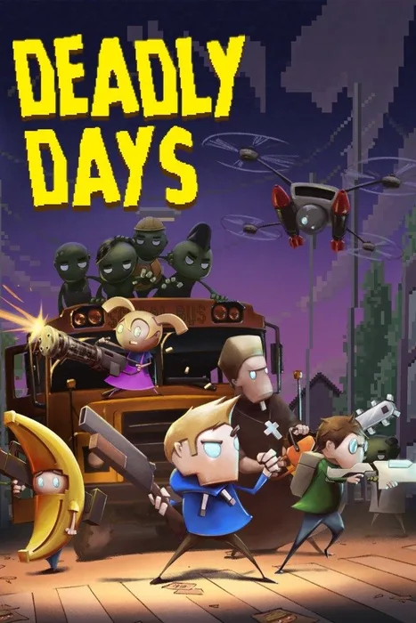 Deadly Days