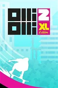 OlliOlli2: XL Edition