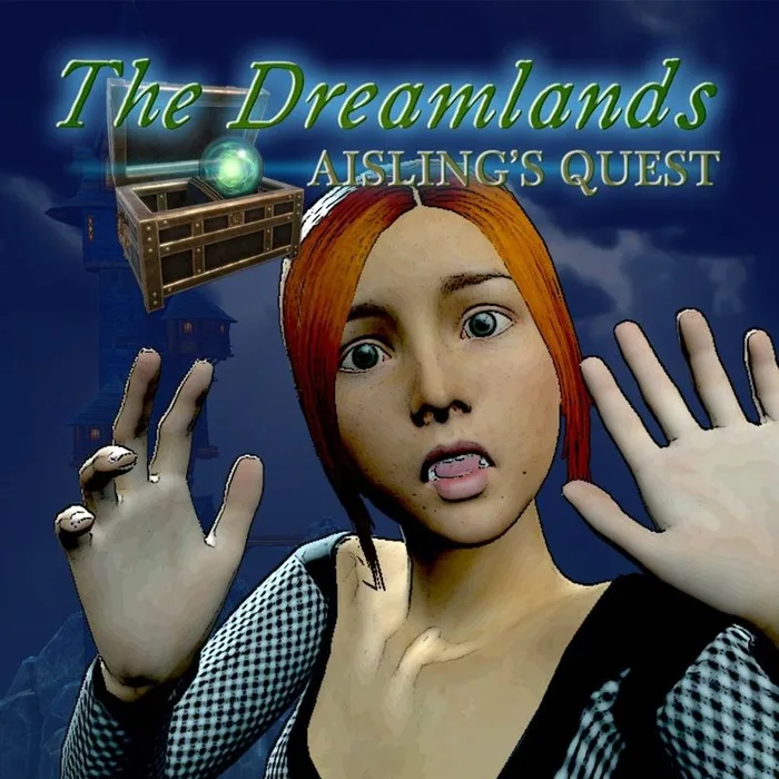 The Dreamlands Aisling’s Quest